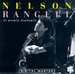 Nelson Rangell - In Every Moment