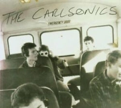 The Carlsonics - Emergency Door