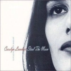 Carolyn Leonhart - Steal The Moon