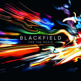 Blackfield  - For The Music
