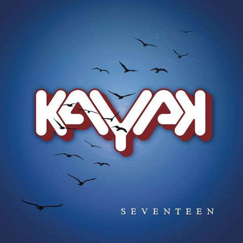 Kayak - Seventeen