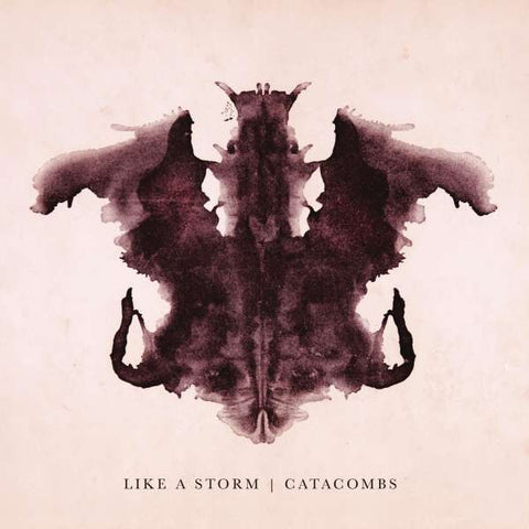 Like A Storm - Catacombs