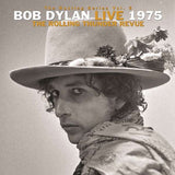 Bob Dylan - The Bootleg Series Vol. 5 - Bob Dylan Live 1975, The Rolling Thunder Revue