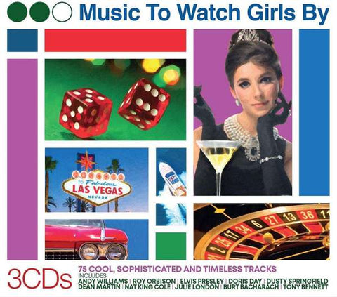 Music To Watch Girls By - 75 Cool, Sophisticated And Timeless Tracks