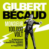 Gilbert Bécaud - Monsieur 100.000 Volts
