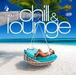 The World Of Best Sound Of Chill & Lounge