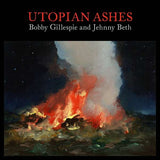 Bobby Gillespie & Jehnny Beth - Utopian Ashes