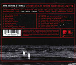 The White Stripes - Under Great White Northern Lights - Live 2007