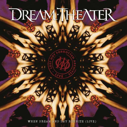 Dream Theater - Lost Not Forgotten Archives - When Dream And Day Reunite