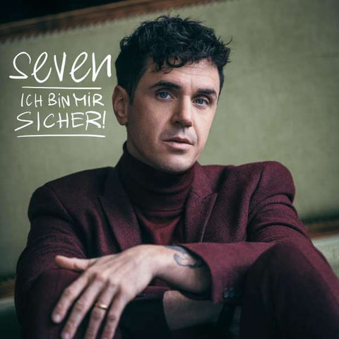 Seven - Ich bin mir sicher!