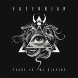 Faderhead - Years Of The Serpent
