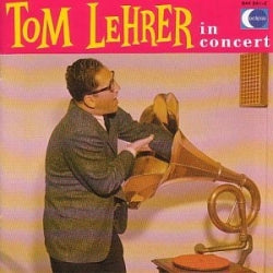 Tom Lehrer - In Concert