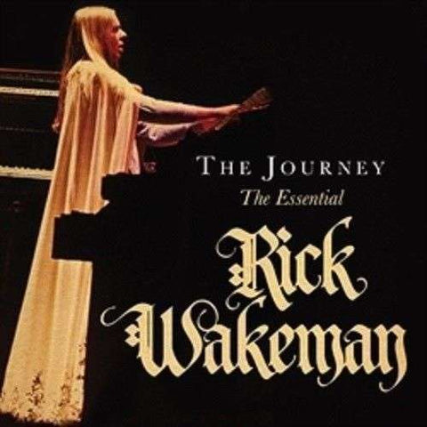 Rick Wakeman - The Journey - The Essential Rick Wakeman