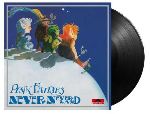 Pink Fairies - NeverNeverLand