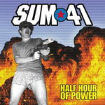 Sum 41 - Half Hour Of Power