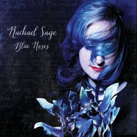 Rachael Sage - Blue Roses