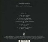Federico Albanese - Before And Now Seems Infinite