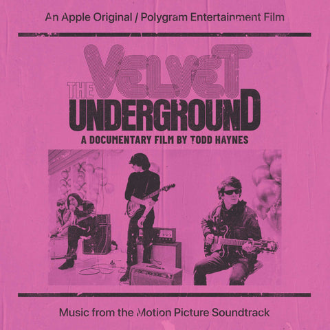 Filmmusik - Velvet Underground - A Documentary Film By Todd Haynes