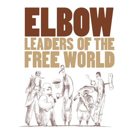 elbow - Leaders Of The Free World