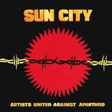 Artists United Against Apartheid - Sun City - Artists United Against Apartheid