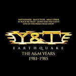 Y & T - Earthquake - The A&M Years