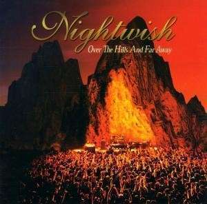 Nightwish - Over The Hills And Far Away