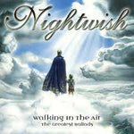 Nightwish - Walking In The Air - The Greatest Ballads