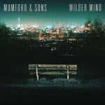 Mumford & Sons - Wilder Mind