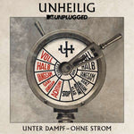 Unheilig - MTV Unplugged »Unter Dampf – Ohne Strom«