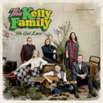 The Kelly Family - We Got Love