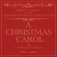 Simon Callow - A Christmas Carol By Charles Dickens