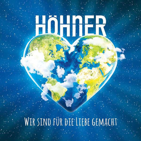 Höhner - Wir sind für die Liebe gemacht