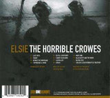 The Horrible Crowes - Elsie