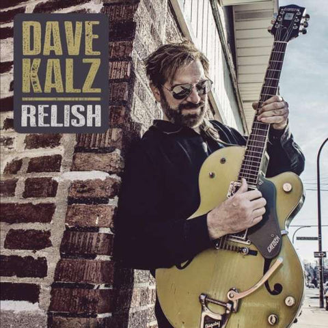 Dave Kalz - Relish