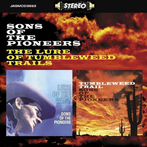 Sons Of The Pioneers - The Lure Of Tumbleweed Trails