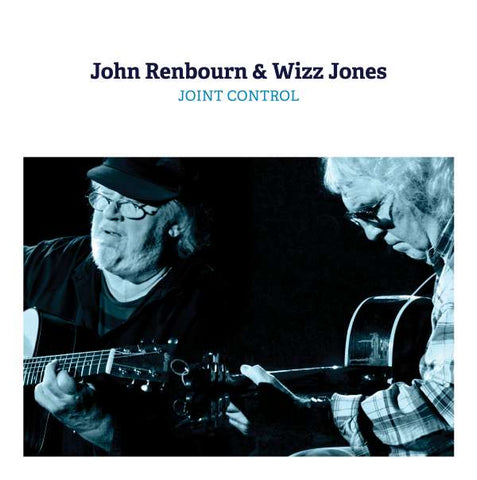 John Renbourn & Wizz Jones - Joint Control