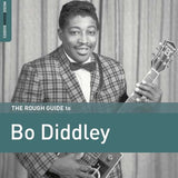 Bo Diddley - The Rough Guide To Bo Diddley