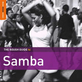 The Rough Guide To - Samba