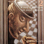 King Crimson - The Great Deceiver Vol.2 - Live 1973 - 1974