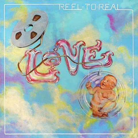 Love - Reel To Real