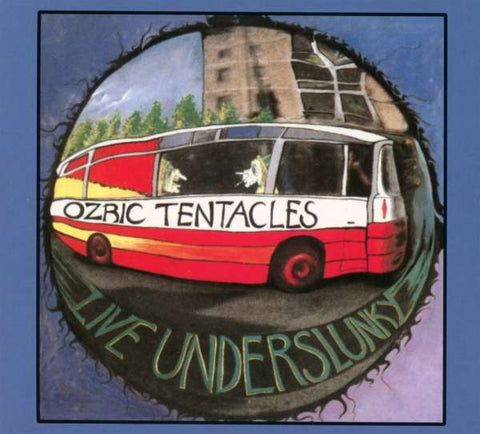 Ozric Tentacles - Live Underslunky