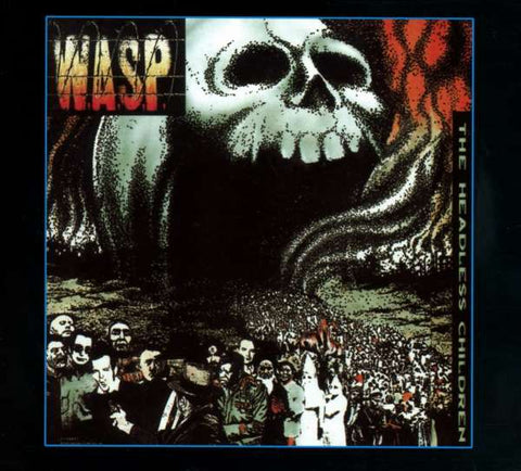 W.A.S.P. - The Headless Children