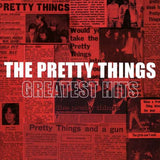 The Pretty Things - Greatest Hits