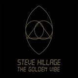 Steve Hillage - The Golden Vibe
