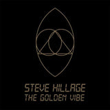Steve Hillage - The Golden Vibe
