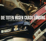 Die Toten Hosen - Crash Landing