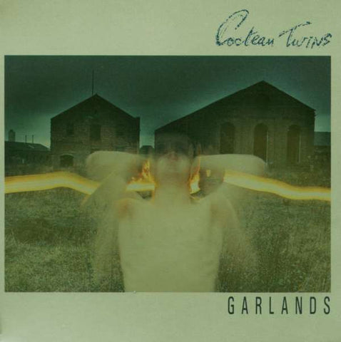 Cocteau Twins - Garlands