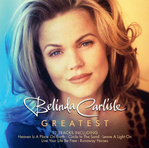 Belinda Carlisle - Greatest