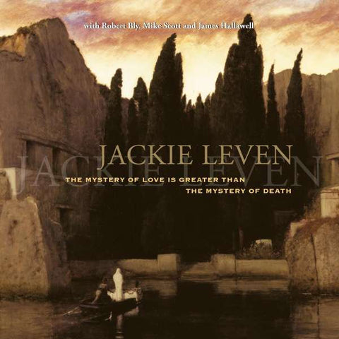 Jackie Leven - Mystery Of Love Is Greater Than The Mystery Of Death