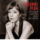 Suzanne Vega - An Evening Of New York Songs And Stories